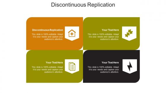 Discontinuous replication ppt powerpoint presentation layouts slide cpb