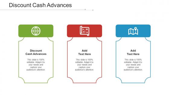 Discount Cash Advances Ppt Powerpoint Presentation Slides Good Cpb