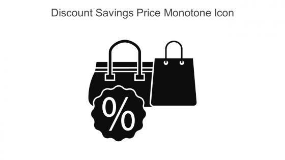 Discount Savings Price Monotone Icon In Powerpoint Pptx Png And Editable Eps Format