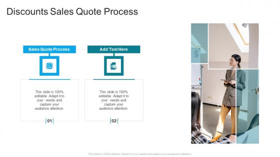 Discounts Sales Quote Process In Powerpoint And Google Slides Cpb