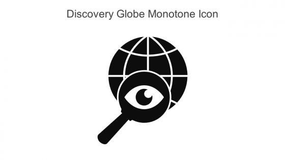 Discovery Globe Monotone Icon In Powerpoint Pptx Png And Editable Eps Format