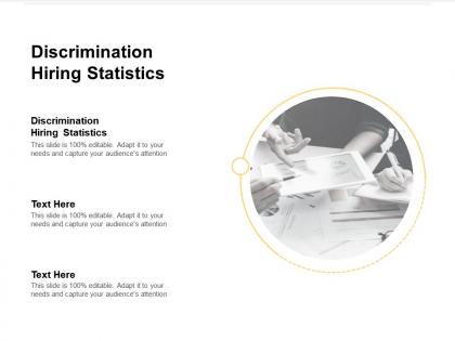 Discrimination hiring statistics ppt powerpoint presentation infographic template outfit cpb