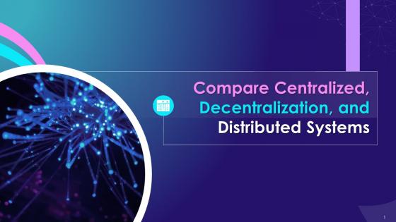 Discussion Question On Centralized Decentralization And Distributed Systems Training Ppt