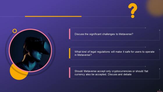 Discussion Questions On Challenges To Metaverse Training Ppt