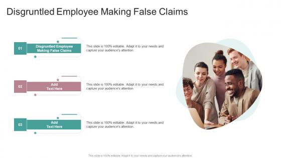 Disgruntled Employee Making False Claims In Powerpoint And Google Slides Cpb