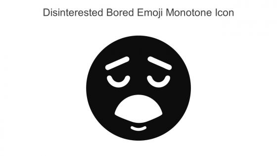 Disinterested Bored Emoji Monotone Icon In Powerpoint Pptx Png And Editable Eps Format