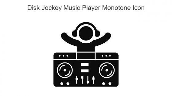 Disk Jockey Music Player Monotone Icon In Powerpoint Pptx Png And Editable Eps Format