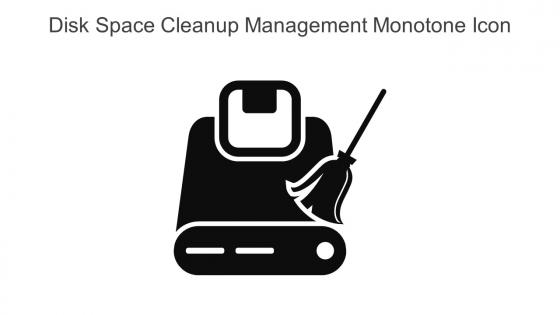 Disk Space Cleanup Management Monotone Icon In Powerpoint Pptx Png And Editable Eps Format