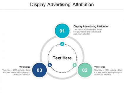 Display advertising attribution ppt powerpoint presentation file outfit cpb