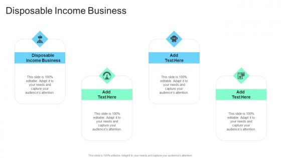 Disposable Income Business In Powerpoint And Google Slides Cpb