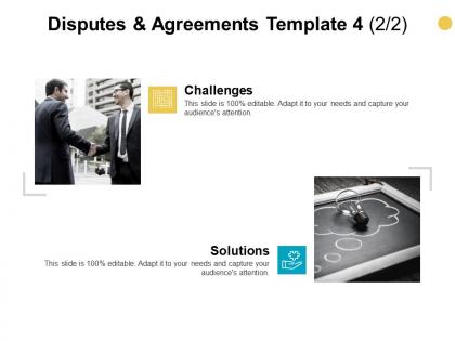 Disputes and agreements template audiences attention ppt powerpoint presentation