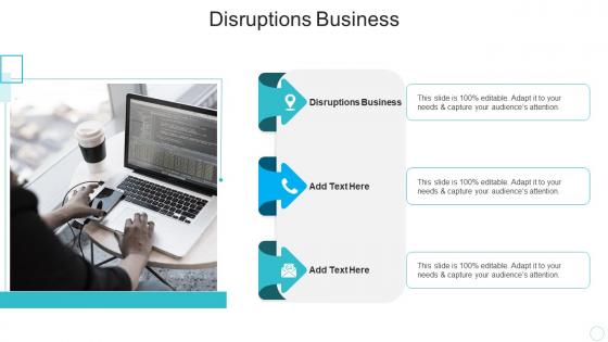 Disruptions Business In Powerpoint And Google Slides Cpb