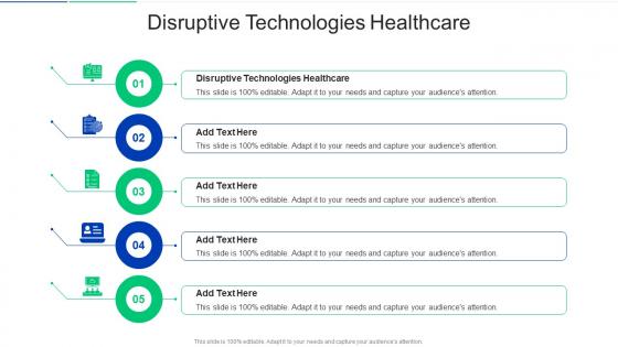 Disruptive Technologies Healthcare In Powerpoint And Google Slides Cpb
