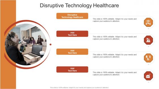 Disruptive Technology Healthcare In Powerpoint And Google Slides Cpb