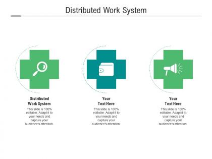Distributed work system ppt powerpoint presentation slides ideas cpb