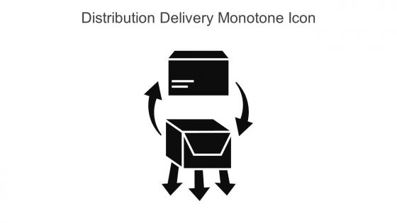 Distribution Delivery Monotone Icon In Powerpoint Pptx Png And Editable Eps Format
