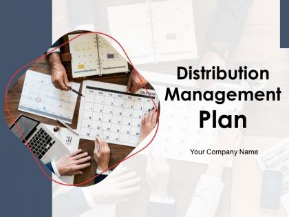 Distribution management plan powerpoint presentation slides