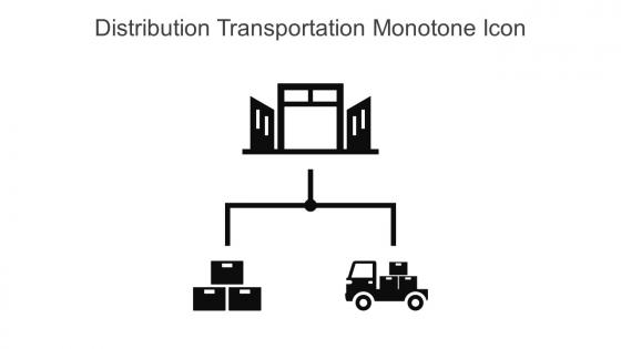 Distribution Transportation Monotone Icon In Powerpoint Pptx Png And Editable Eps Format