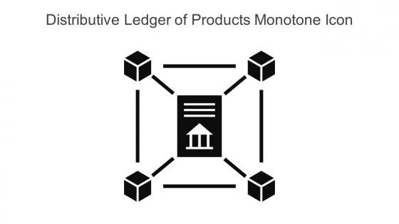 Distributive Ledger Of Products Monotone Icon In Powerpoint Pptx Png And Editable Eps Format