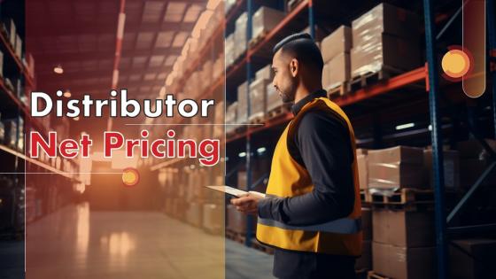 Distributor Net Pricing Powerpoint Presentation And Google Slides ICP