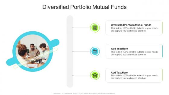 Diversified Portfolio Mutual Funds In Powerpoint And Google Slides Cpb