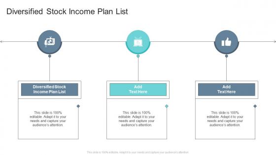 Diversified stock income plan list in powerpoint and google slides cpb