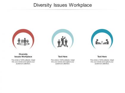 Diversity issues workplace ppt powerpoint presentation pictures designs download cpb