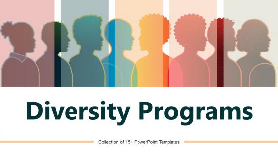 Diversity Programs Powerpoint Ppt Template Bundles