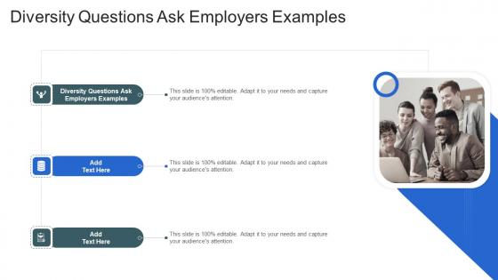 Diversity Questions Ask Employers Examples In Powerpoint And Google Slides Cpb
