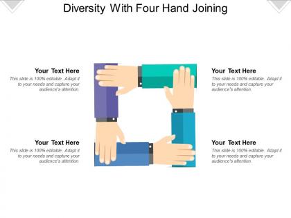 Diversity with four hand joining