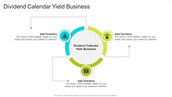 Dividend calendar yield business in powerpoint and google slides cpb