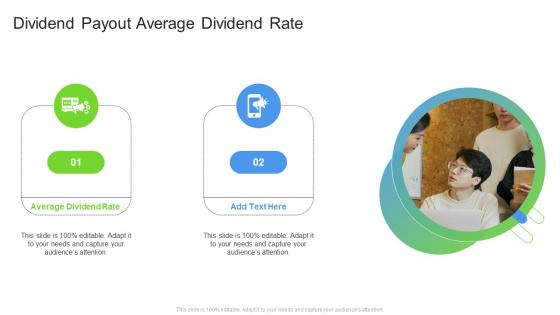 Dividend Payout Average Dividend Rate In Powerpoint And Google Slides Cpb
