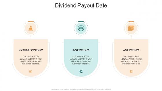 Dividend Payout Date In Powerpoint And Google Slides Cpb