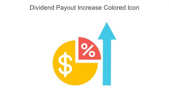 Dividend Payout Increase Colored Icon In Powerpoint Pptx Png And Editable Eps Format