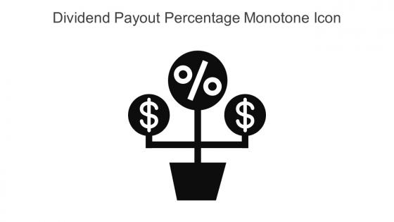 Dividend Payout Percentage Monotone Icon In Powerpoint Pptx Png And Editable Eps Format