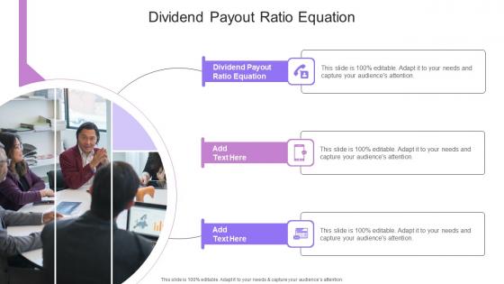 Dividend Payout Ratio Equation In Powerpoint And Google Slides Cpb