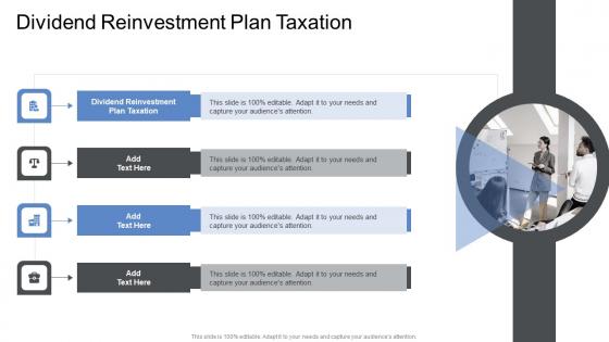 Dividend Reinvestment Plan Taxation In Powerpoint And Google Slides Cpb
