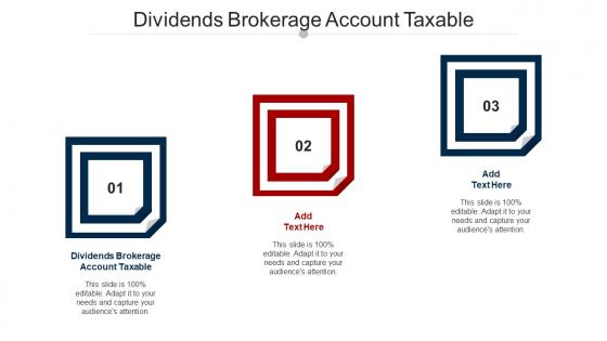 Dividends Brokerage Account Taxable Ppt Powerpoint Presentation Infographic Template Templates Cpb