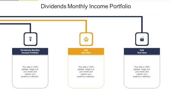 Dividends Monthly Income Portfolio In Powerpoint And Google Slides Cpb