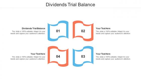 Dividends Trial Balance Ppt Powerpoint Presentation Pictures Graphics Template Cpb