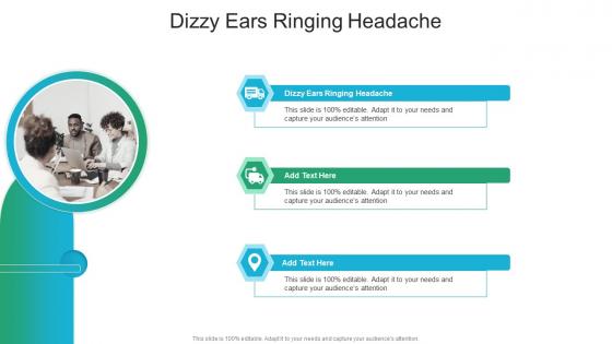 Dizzy Ears Ringing Headache In Powerpoint And Google Slides Cpb
