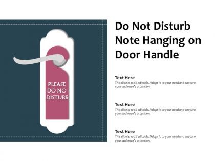 Do not disturb note hanging on door handle