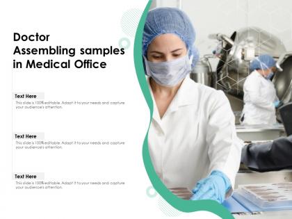 Doctor assembling samples in medical office