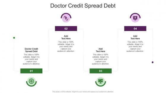 Doctor Credit Spread Debt In Powerpoint And Google Slides Cpb