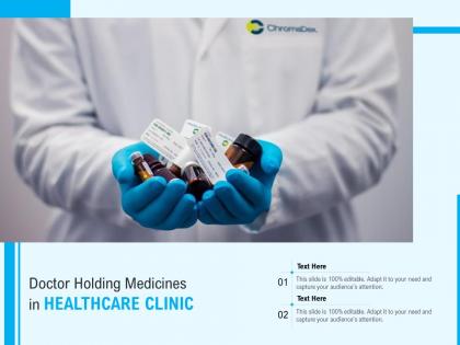 Doctor holding medicines in healthcare clinic