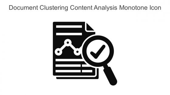 Document Clustering Content Analysis Monotone Icon In Powerpoint Pptx Png And Editable Eps Format