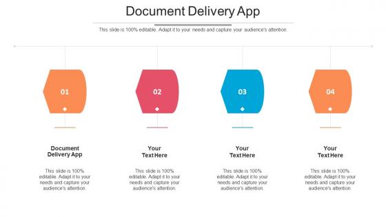 Document Delivery App Ppt Powerpoint Presentation Infographics Show Cpb