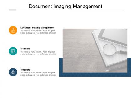 Document imaging management ppt powerpoint presentation layouts cpb