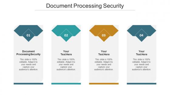 Document Processing Security Ppt Powerpoint Presentation Ideas Icons Cpb