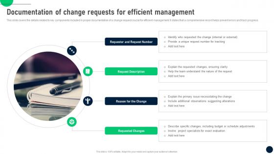 Documentation Of Change Requests Change Control Process To Manage In It Organizations CM SS